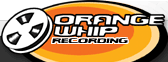 Orange Whip Recording